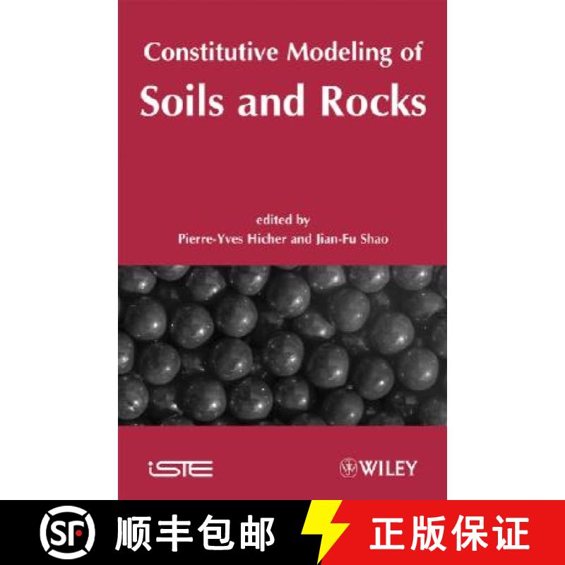 【3-4周达】Constitutive Modeling Of Soils And Rocks [Wiley土木工程] [9781848210202]