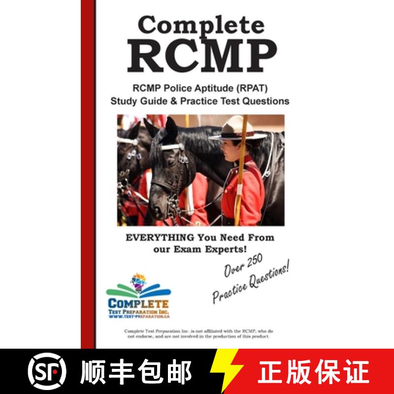 【4周达】Complete RCMP! RCMP Police Aptitude (RPAT) Study Guide & Practice Test Questions: RCMP Polic... [9781772450668]