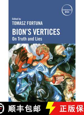 【3-4周达】Bion's Vertices : On Truth and Lies [9781800132115]
