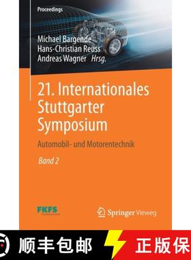 【3-4周达】21. Internationales Stuttgarter Symposium : Automobil- und Motorentechnik [9783658335205]