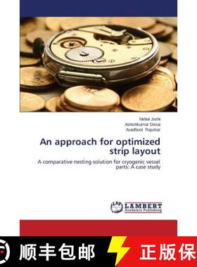 预订 An approach for optimized strip layout [9783659490491]