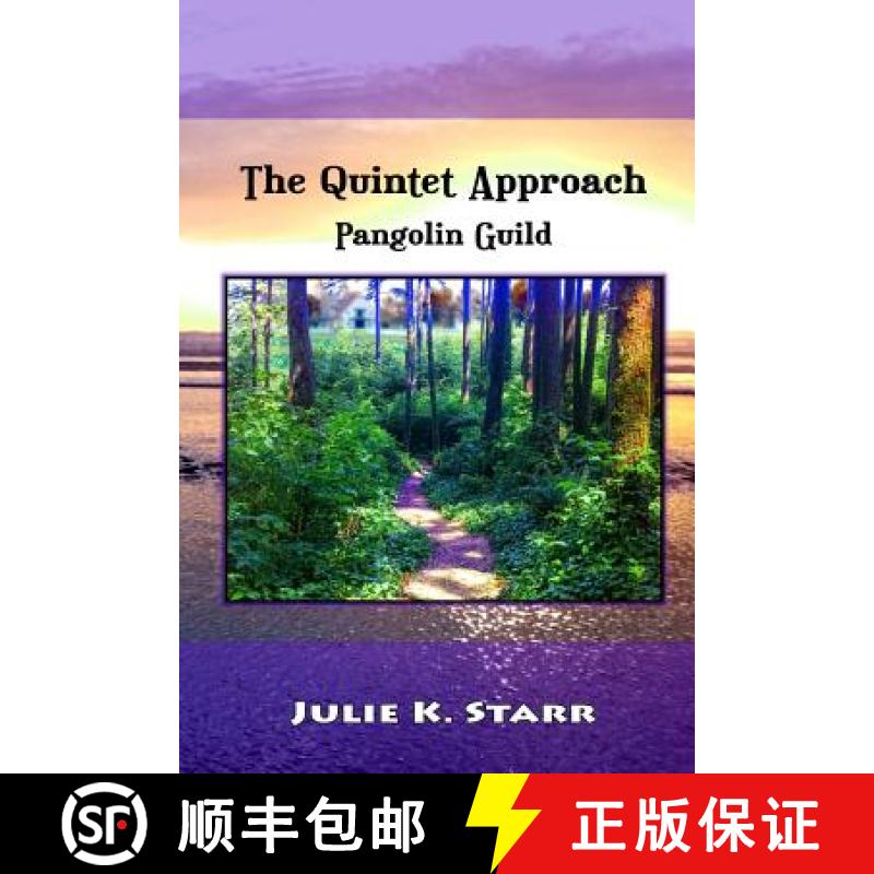 【2-3周达】The Quintet Approach: Pangolin Guild [9780692463529]