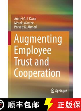 【3-4周达】Augmenting Employee Trust and Cooperation [9789811623455]
