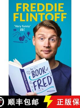 【3-4周达】Book of Fred: Funny anecdotes and hilarious insights from the much-loved TV presenter and ... [9781788704885]