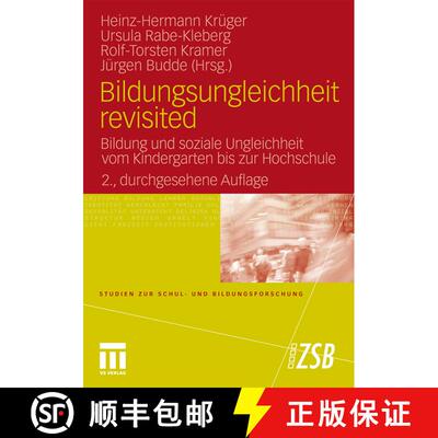 【3-4周达】Bildungsungleichheit revisited : Bildung und soziale Ungleichheit vom Kindergarten bis zur... [9783531180571]
