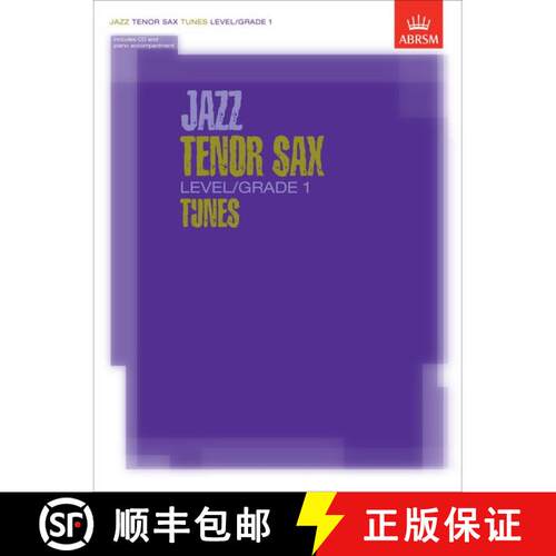【3-4周达】Jazz Tenor Sax Tunes, Level/Grade 1: Part & Score & CD [9781860963070]