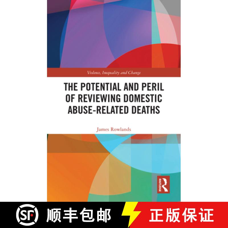 【3-4周达】The Potential and Peril of Reviewing Domestic Homicides and Domestic Abuse-Related Deaths [9781032662084]