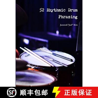 【3-4周达】52 Rhythmic Drum Phrasing [9781312569454]