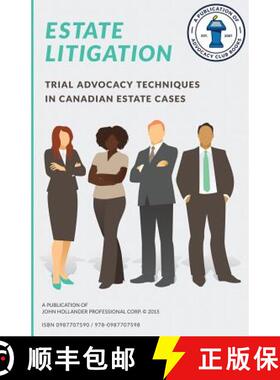 预订 Estate Litigation: Trial advocacy techniques in Canadian estate cases [9780987707598]