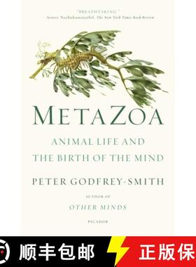 【3-4周达】Metazoa: Animal Life and the Birth of the Mind [9781250800268]