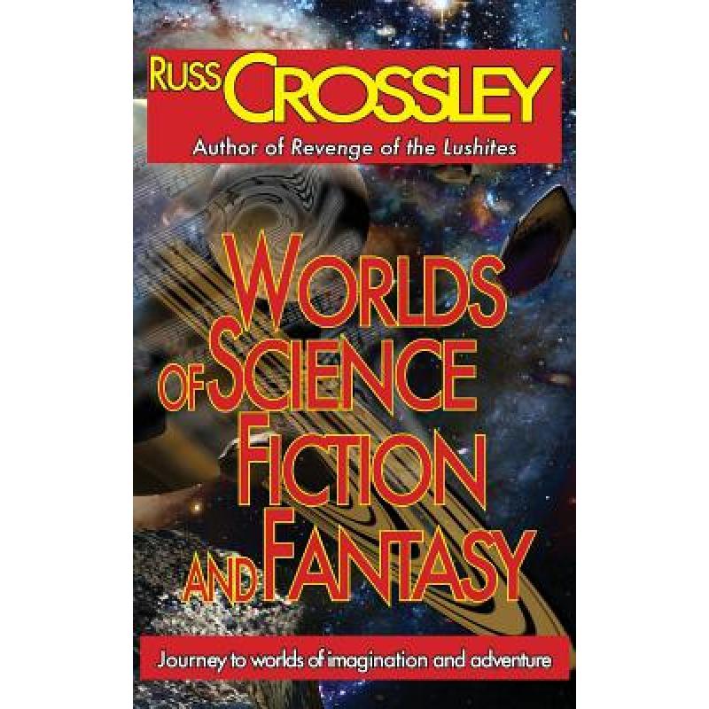 预订 worlds of science fiction and fantasy [9781927621196]