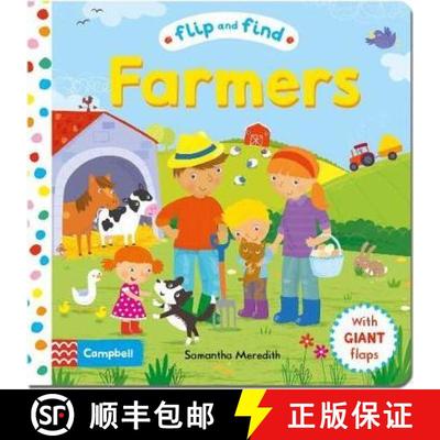 预订 Flip and Find Farmers: a guess who/where flap book about farmers and their animals [9781447277156]