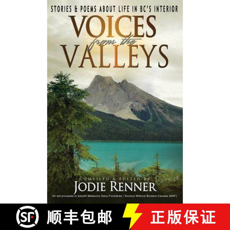 预订 Voices from the Valleys: Stories & Poems about Life in BC's Interior [9780993700439]