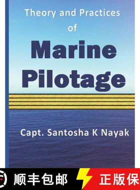 【3-4周达】Theory and Practices of Marine Pilotage [9781648998379]