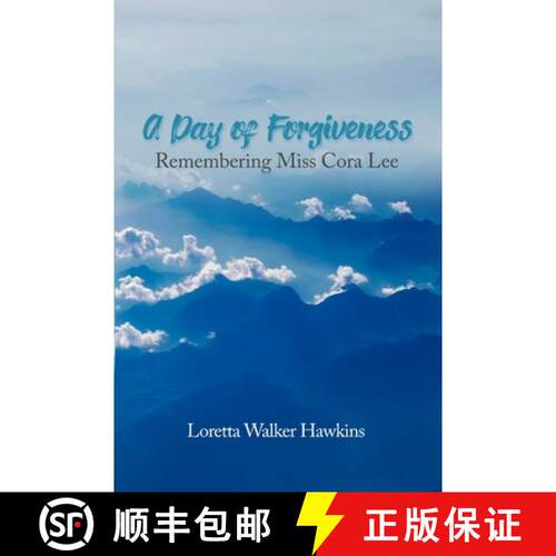 【3-4周达】A Day of Forgiveness: Remembering Miss Cora Lee [9781646103126]