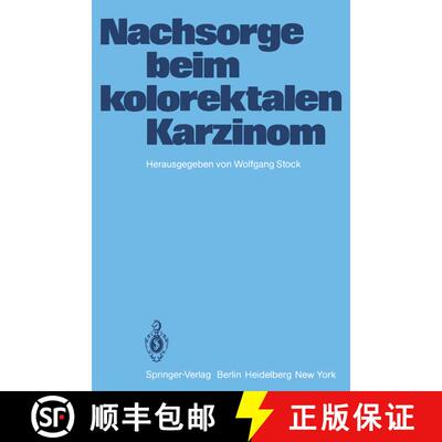 【3-4周达】Nachsorge beim kolorektalen Karzinom [9783540098188]