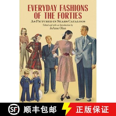 预订 Everyday Fashions of the Forties As Pictured in Sears Catalogs [9780486269184]