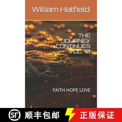 【3-4周达】The Journey Continues Vol. 10: Faith Hope Love [9781999252601]