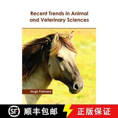 【3-4周达】精装 Recent Trends in Animal and Veterinary Sciences [9781632399618]