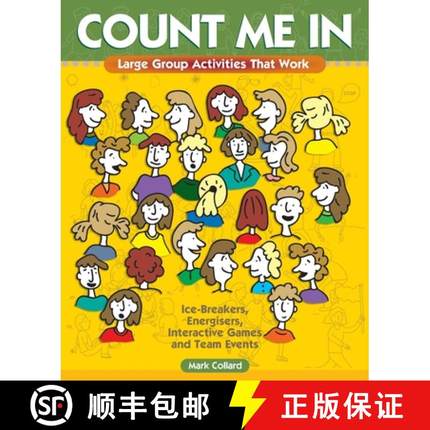 【3-4周达】Count Me In: Large Group Games That Work: Icebreakers, Energisers, Interactive Games & Tea... [9780934387309]
