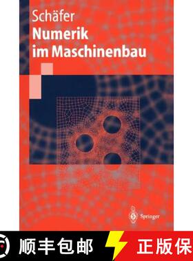 【3-4周达】Numerik Im Maschinenbau [9783540653912]