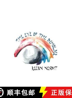 预订 The Eye of the Beholder: Young Writers Chapbook Series [9780985645120]