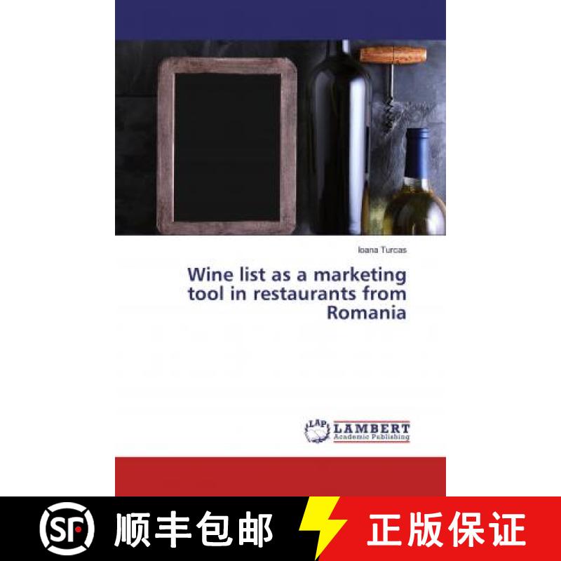 预订 Wine list as a marketing tool in restaurants from Romania [9786200228642]