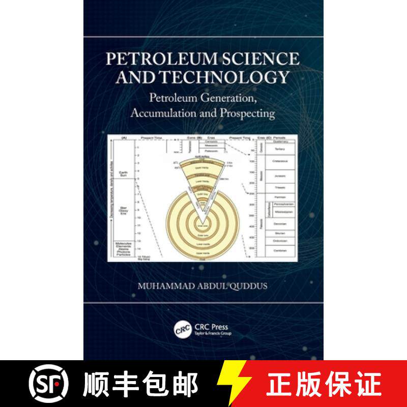 【3-4周达】Petroleum Science and Technology: Petroleum Generation, Accumulation and Prospecting [9780367504410]