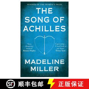 现货 阿喀琉斯之歌 Song of Achilles: Bloomsbury Modern Classics [9781408891384]