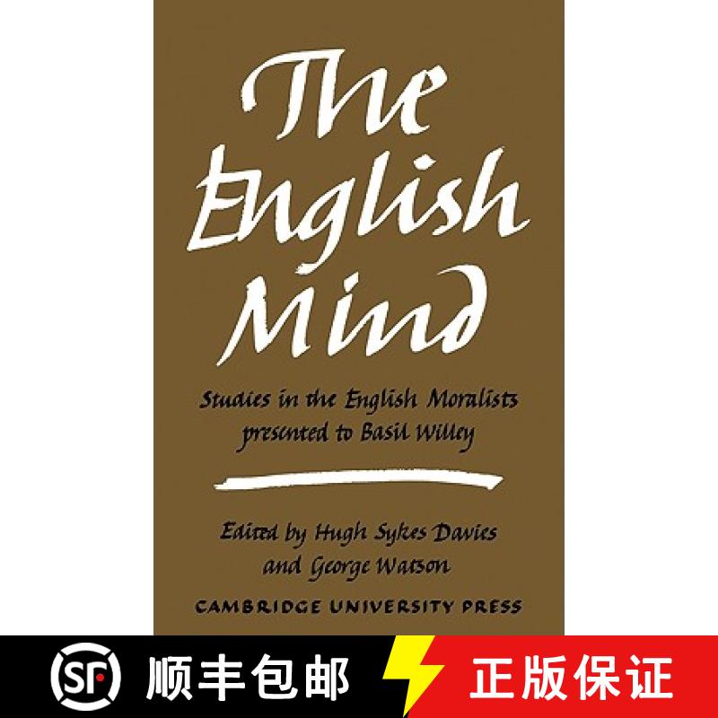 【3-4周达】The English Mind: Studies in the English Moralists Presented to Basil Willey [9780521137072]