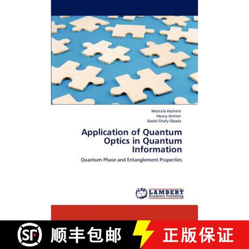 预订 Application of Quantum Optics in Quantum Information [9783846531662]
