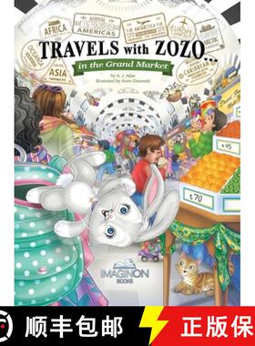 【3-4周达】Travels with Zozo...in the Grand Market [9781954405073]