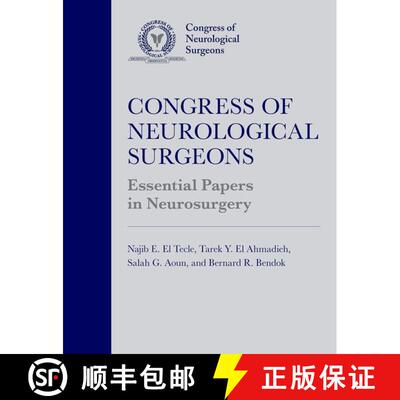 【3-4周达】Congress of Neurological Surgeons Essential Papers in Neurosurgery [9780197534342]