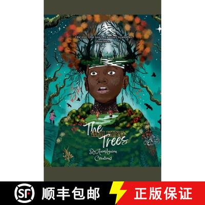 【3-4周达】The Walking Trees: One Tree. One Touch. A Journey to Another Dimension. [9798232857929]
