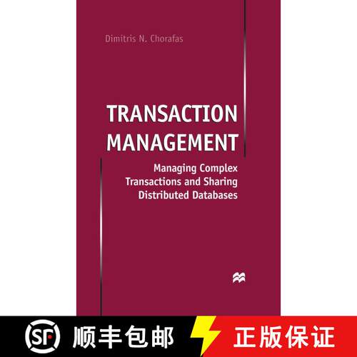 【3-4周达】Transaction Management : Managing Complex Transactions and Sharing Distributed Databases [9781349404162]