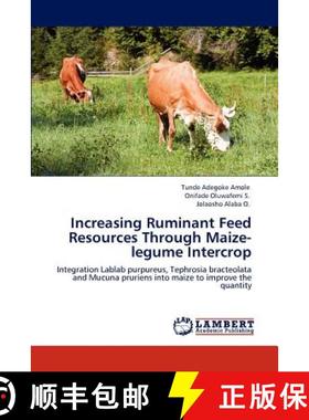 预订 Increasing Ruminant Feed Resources Through Maize-legume Intercrop [9783848423071]