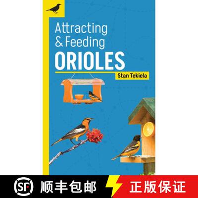【3-4周达】Attracting & Feeding Orioles [9781647553371]