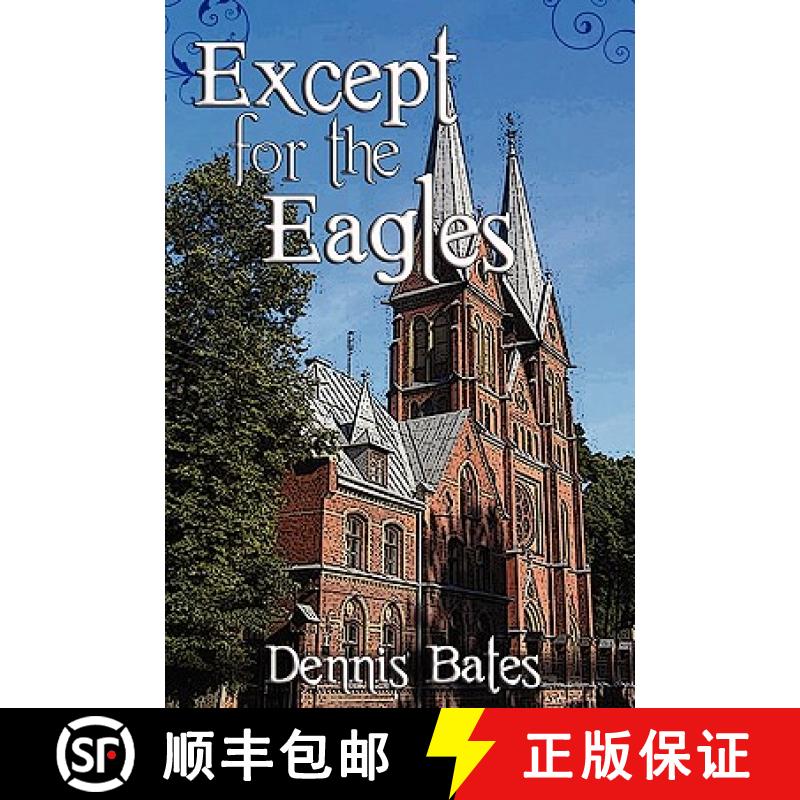 【3-4周达】Except for the Eagles [9780557166107]