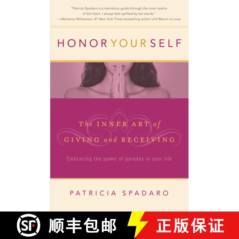 【2-3周达】Honor Yourself: The Inner Art of Giving and Receiving [9780981603308]