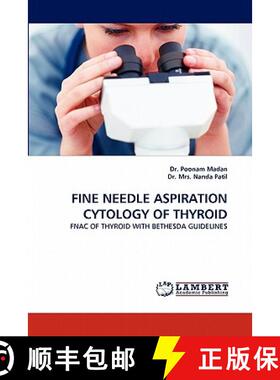 预订 Fine Needle Aspiration Cytology of Thyroid [9783844326772]