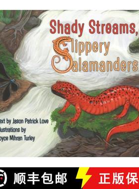 【3-4周达】Shady Streams, Slippery Salamanders [9781630763565]