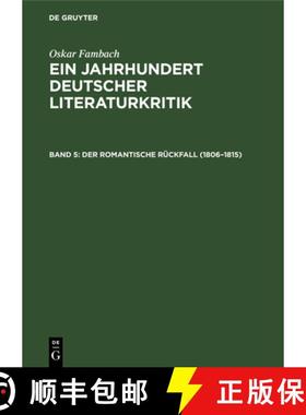【3-4周达】Der Romantische Rückfall (1806-1815) [9783112546413]
