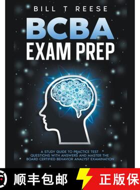 预订 BCBA Exam Prep A Study Guide to Practice Test Questions With Answers and Master the Board Certif... [9798223916680]