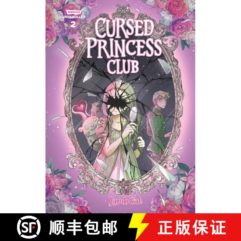 【3-4周达】Cursed Princess Club Volume Two: A Webtoon Unscrolled Graphic Novel [9781990778407]