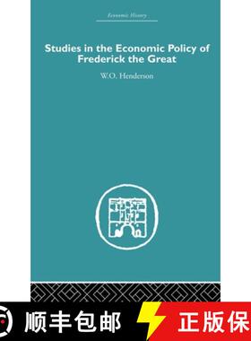【3-4周达】Studies in the Economic Policy of Frederick the Great [9780415382038]