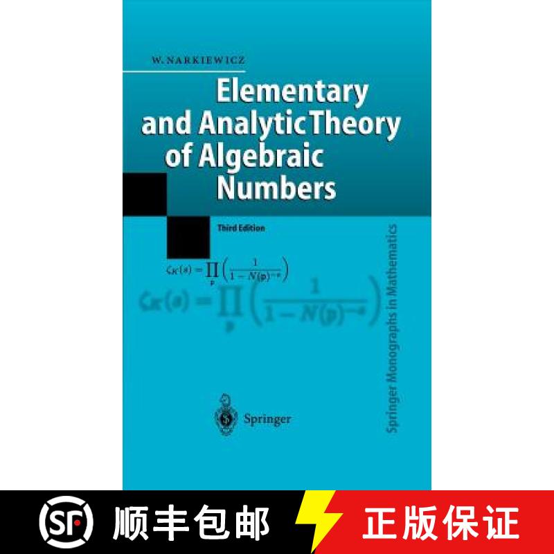 【3-4周达】Elementary and Analytic Theory of Algebraic Numbers [9783540219026]
