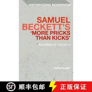 Two Beckett Pricks More 预订 Kicks Wills Strait 9781472525727 Than Samuel