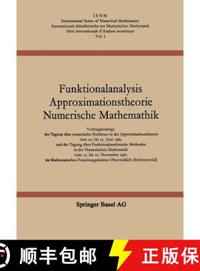 【3-4周达】Funktionalanalysis Approximationstheorie Numerische Mathematik: Vortragsauszuge Der Tagung... [9783034858229]