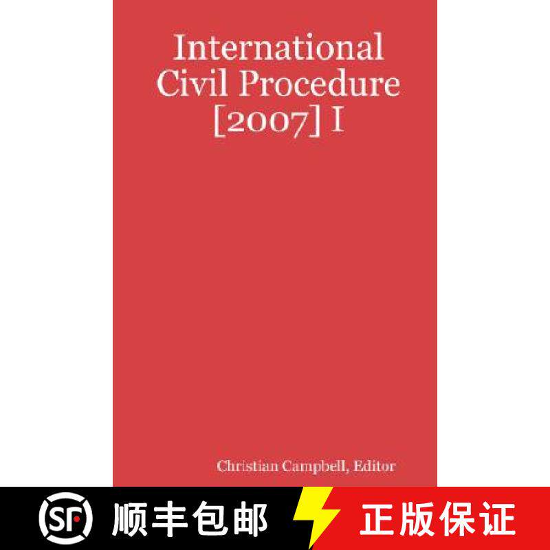 【3-4周达】International Civil Procedure [2007] I [9781435702264]