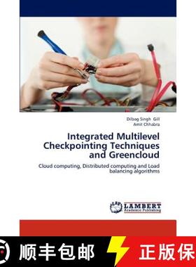 预订 Integrated Multilevel Checkpointing Techniques and Greencloud [9783659232022]